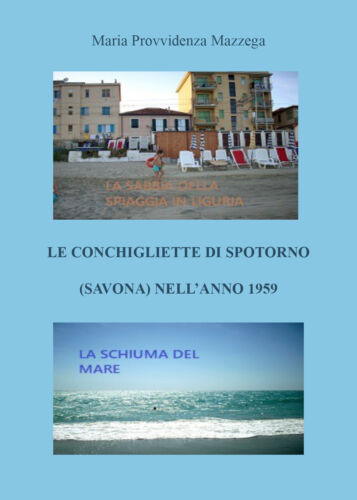 Le conchigliette di Spotorno