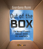 Out of the box, un anno fuori dalla zona di comfort, di Giordano Ruini, 2018