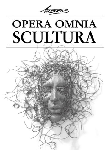 Opera Omnia - Scultura di Aa. Vv., 2019, Youcanprint - ER