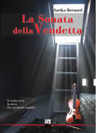 La sonata della vendetta - Marika Bernard, 2017, Dark Zone