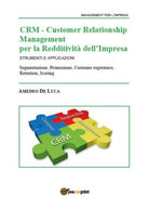CRM – Customer Relationship Management per la Redditivita dell’Impresa - ER