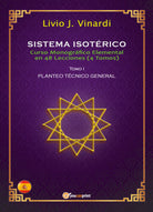 SISTEMA ISOTERICO – Curso Monografico Elemental en 48 Lecciones – Tomo I ES