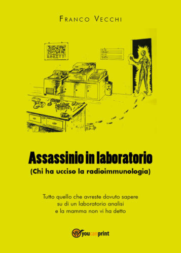 Assassinio in laboratorio - Franco Vecchi, Youcanprint - P
