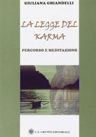 La legge del Karma, di Giuliana Ghiandelli, 2019, Om Edizioni - ER