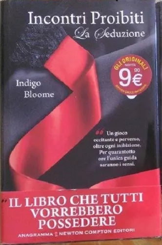 Incontri proibiti La Seduzione - Incontri proibiti La Passione - Indigo Bloome