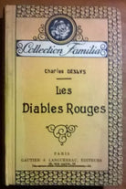 Les Diables Rouges - Charles Deslys - Gautier & Languereau, 1928 - L 