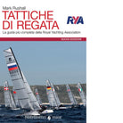 Tattiche di regata di Mark Rushall