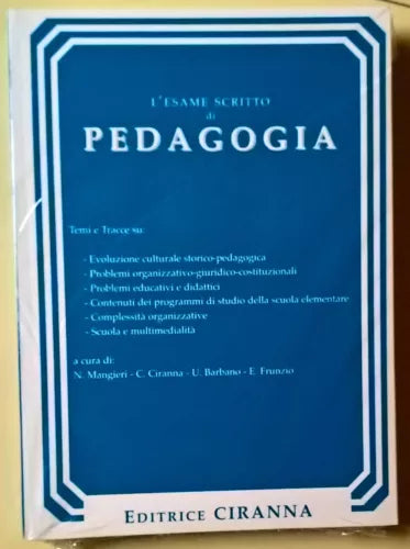 L’esame scritto di Pedagogia - Mangieri - Ciranna, 2007 - L