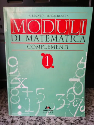 Moduli di matematica.Con complementi. Per la Scuola media 1 di Sandra Linardi-F