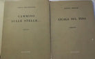 Cammino sulle stelle+Cicala sul pino - Franzolini - Reede - 1959 - Guanda - lo