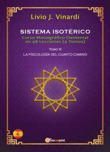 SISTEMA ISOTERICO – Curso Monografico Elemental en 48 Lecciones – Tomo III ES