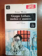 Giorgio Letham , medico e assassino - Ernst Weiss - Dall Oglio - 1965 - M
