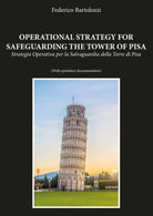 Operational strategy for safeguarding the tower of Pisa - Federico Bartolozzi- P