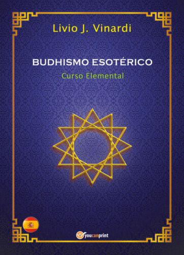 BUDHISMO ESOTERICO – Curso Elemental EN ESPANOL