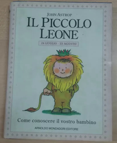 IL PICCOLO PRINCIPE - JOHN ASTROP - MONDADORI - 1995 - M
