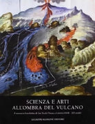 8877513063 / SCIENZA E ARTI ALL'OMBRA DEL VULCANO. IL MONASTERO BENEDETTINO DI S