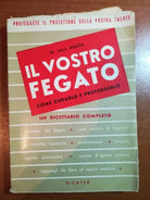 Il vostro fegato - Leon Mabille - Richter - 1954 - M