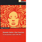 Gioventu ribelle a San Francisco