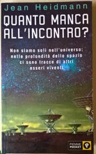 Quanto manca all’incontro?	 - Jean Heidmann - 2001, Piemme - L