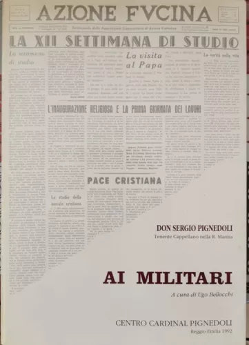 Ai Militari di Don Sergio Pignedoli, 1992 - ER