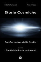 Storie Cosmiche: Sul Cammino delle Stelle ovvero i Canti della Porta tra i Mondi