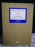 El Regimen politico Espanol 2° ediction di Enrique Alvarez Conde,1985,Tecnos -F