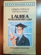 Laurea - Fabrizio Ferragni, Raffaello Masci - Rizzoli - 1989 - M