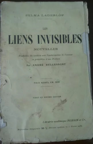 Liens Invisibles -  Selma Lagerlof - Perrin,1918 - A