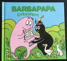 Barbapapa Orkestern - Annette Tison, 2009, B.wahlstroms - P