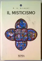 Il misticismo - R. A. Gilbert,  1994,  Xenia - L