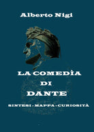 La Comedia di Dante, di Alberto Nigi, 2019, Youcanprint