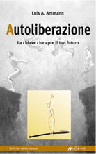 Autoliberazione di Luis A Ammann