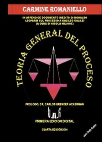 Teoria general del proceso. Con DVD, di Carmine Augusto Romaniello, 2014 - ER