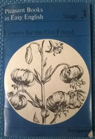 Flowers for the Girl Friend - Celia Turvey - 1967, Longman - L 