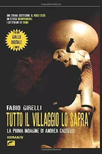 Tutto il Villaggio lo Sapra Un’indagine Di Andrea Castelli di Fabio Girelli, 20