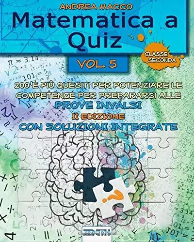 Matematica a Quiz Vol V