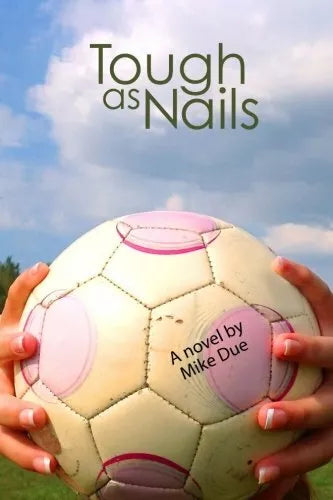 Tough As Nails