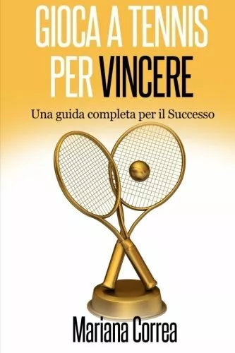 Gioca a Tennis per Vincere