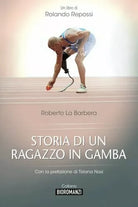 Storia di un ragazzo in gamba