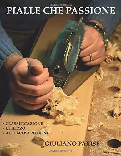 Pialle che Passione di Giuliano Parise 2019 Indipendently Published