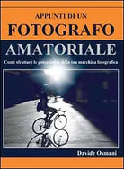 Appunti di un fotografo amatoriale di Davide Osmani, 2020, Youcanprint