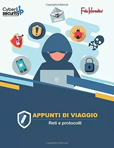 Reti e protocolli di Fata Informatica, 2020, Indipendently Published