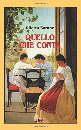 Quello che conta di Diletta Barone