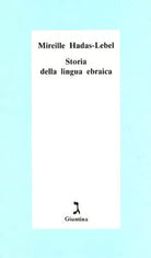 Storia della lingua ebraica di Mireille Hadas Lebel