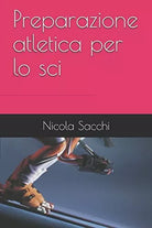 Preparazione atletica per lo sci