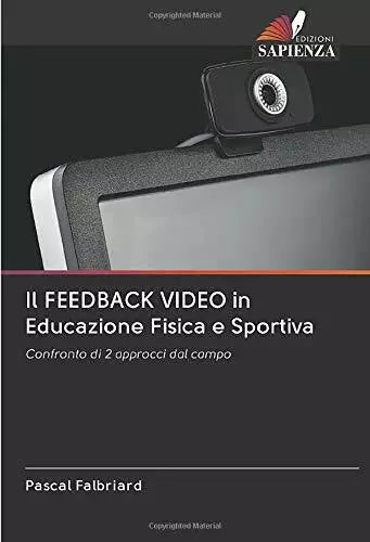 Il FEEDBACK VIDEO in Educazione Fisica e Sportiva