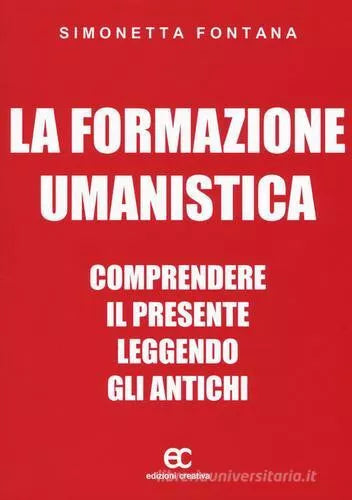 La formazione umanistica di Simonetta Fontana