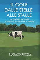 Il Golf dalle stelle alle stalle