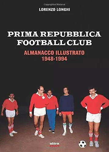 PRIMA REPUBBLICA FOOTBALL CLUB