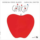 GHIRIGH di Georgina Ponce Blasco